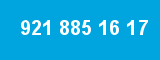 921 885 16 17